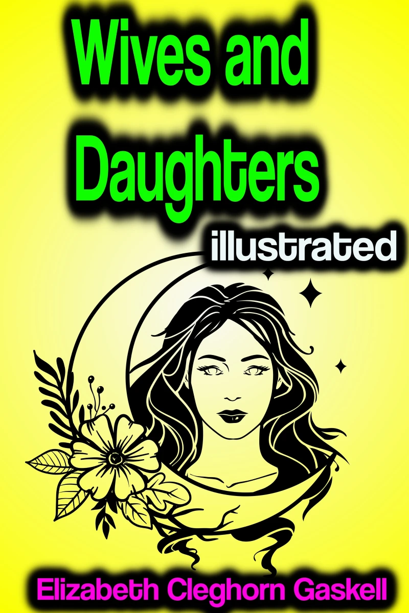 Portada: Wives and Daughters illustrated