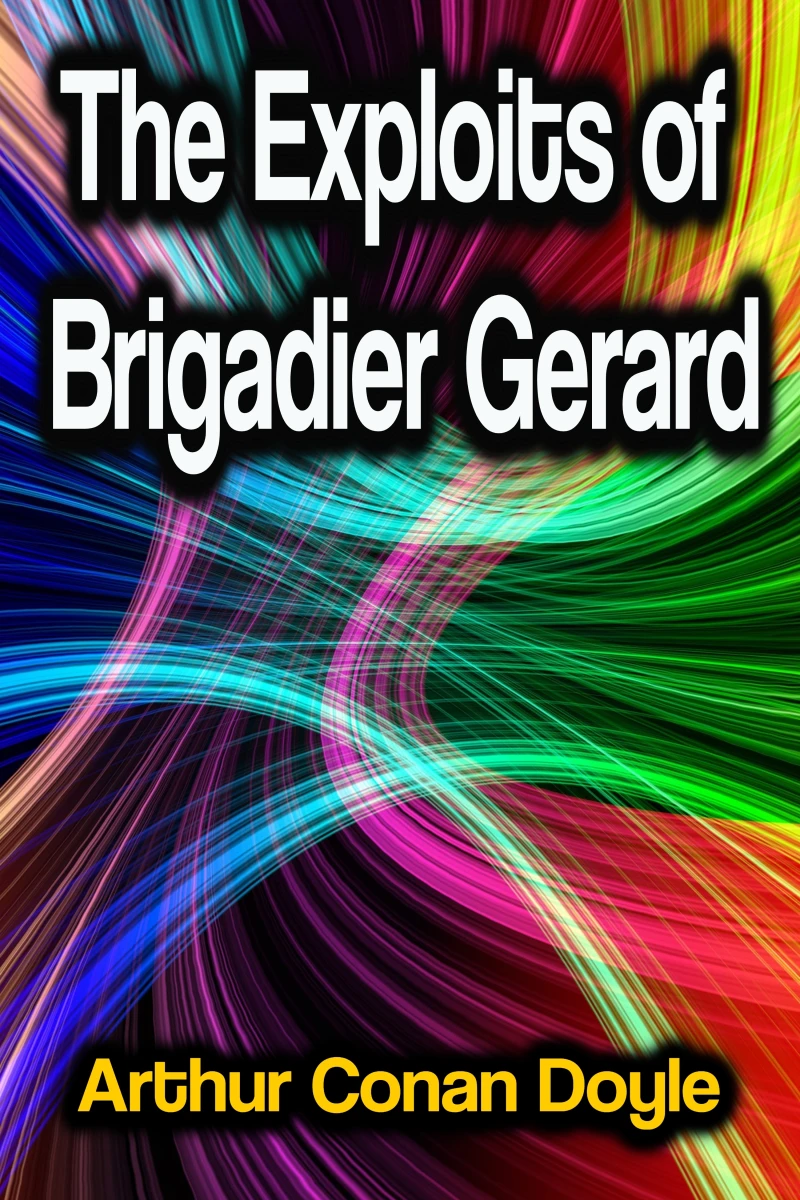 Portada: The Exploits of Brigadier Gerard