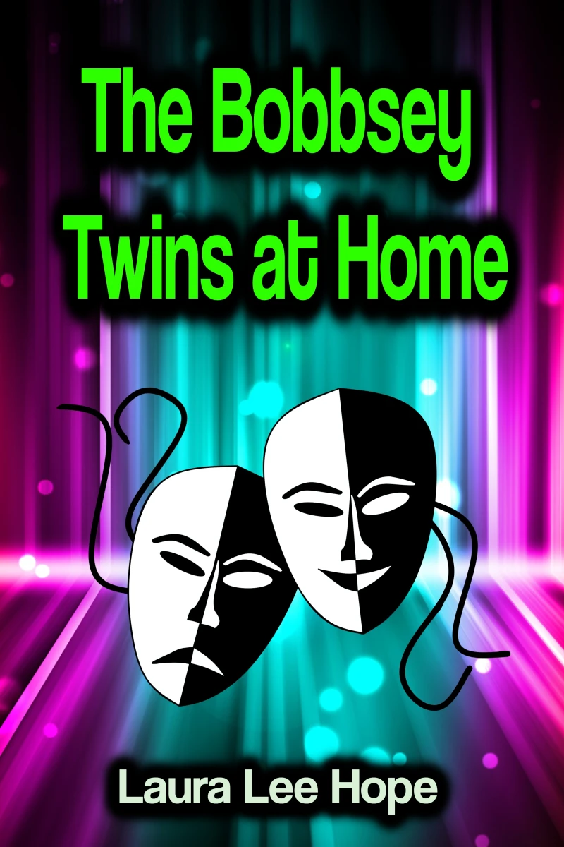 Portada: The Bobbsey Twins at Home