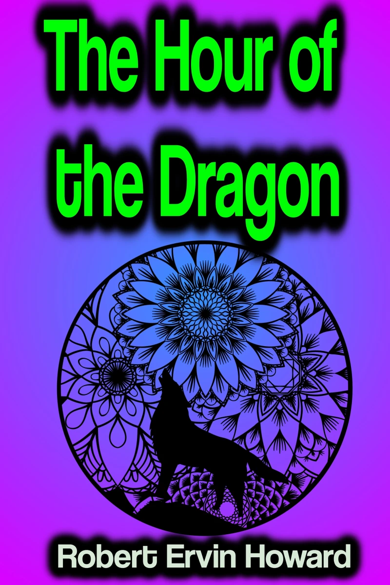 Portada: The Hour of the Dragon