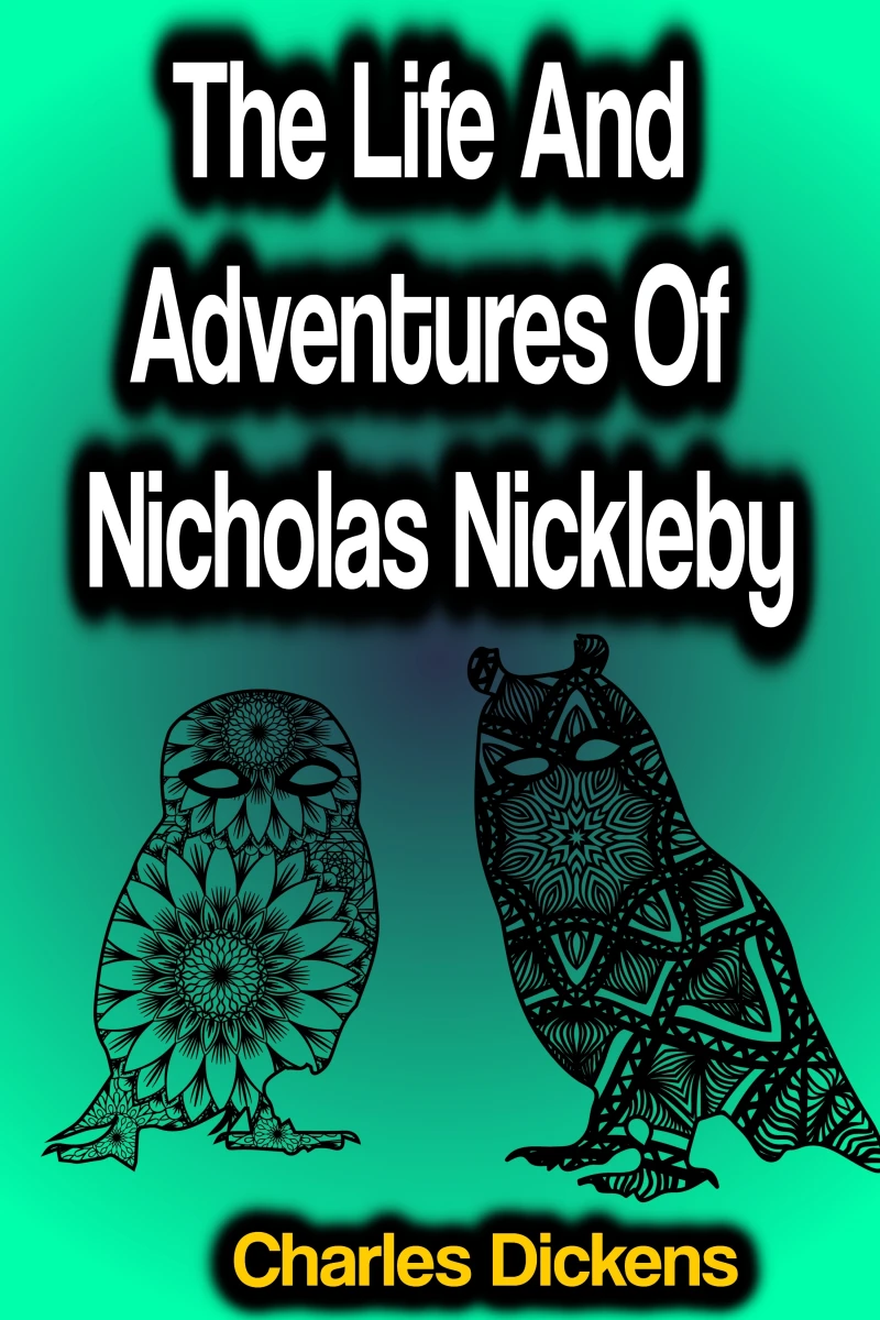 Portada: The Life And Adventures Of Nicholas Nickleby