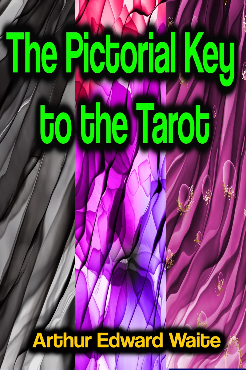 Portada: The Pictorial Key to the Tarot