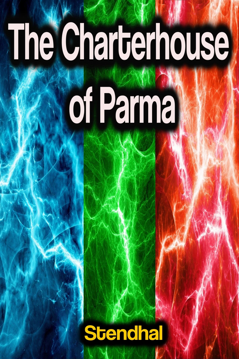 Portada: The Charterhouse of Parma
