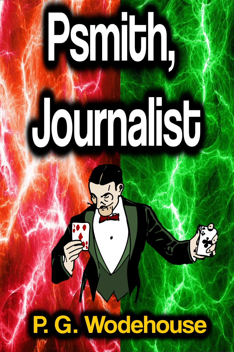 Portada: Psmith, Journalist