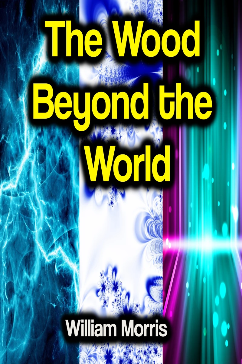 Portada: The Wood Beyond the World