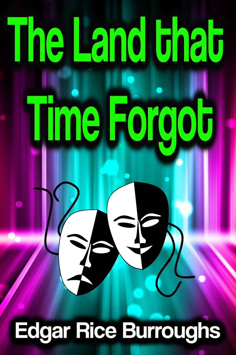 Portada: The Land that Time Forgot