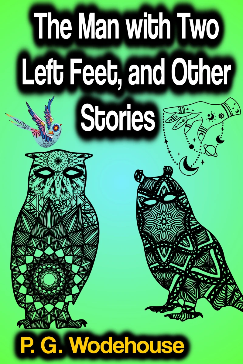 Portada: The Man with Two Left Feet, and Other Stories