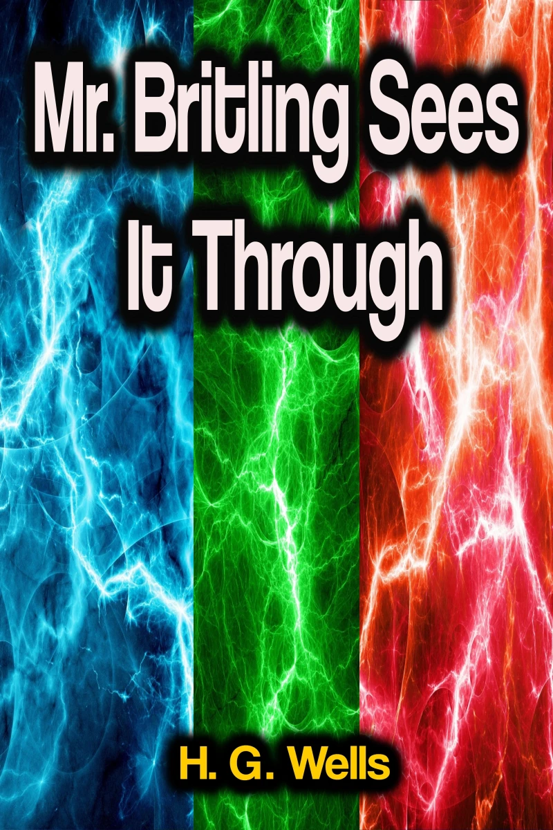 Portada: Mr. Britling Sees It Through