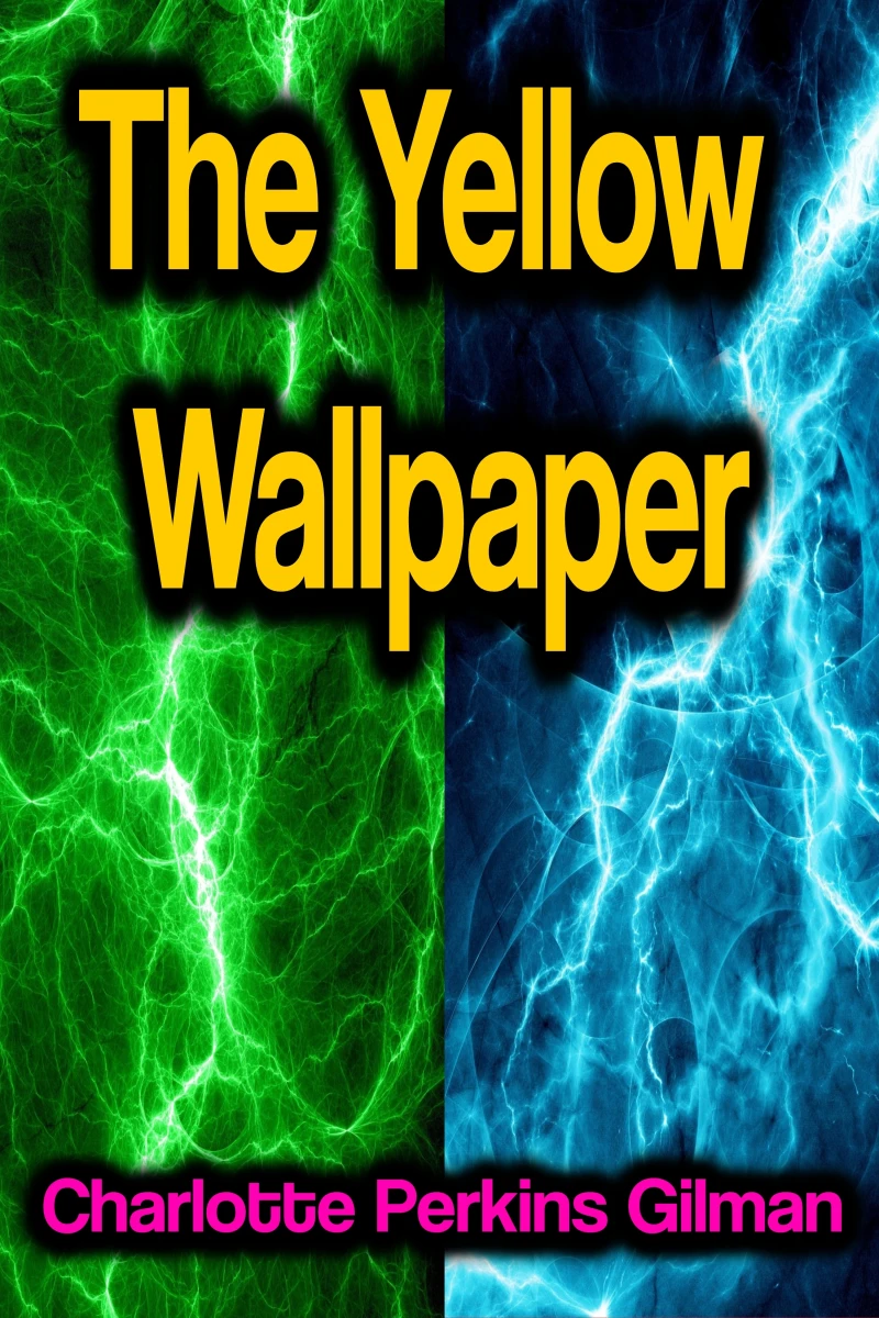Portada: The Yellow Wallpaper