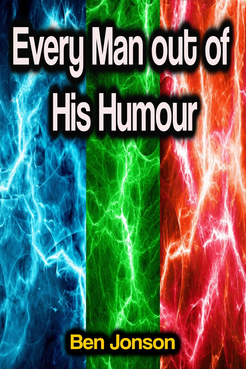 Portada: Every Man out of His Humour
