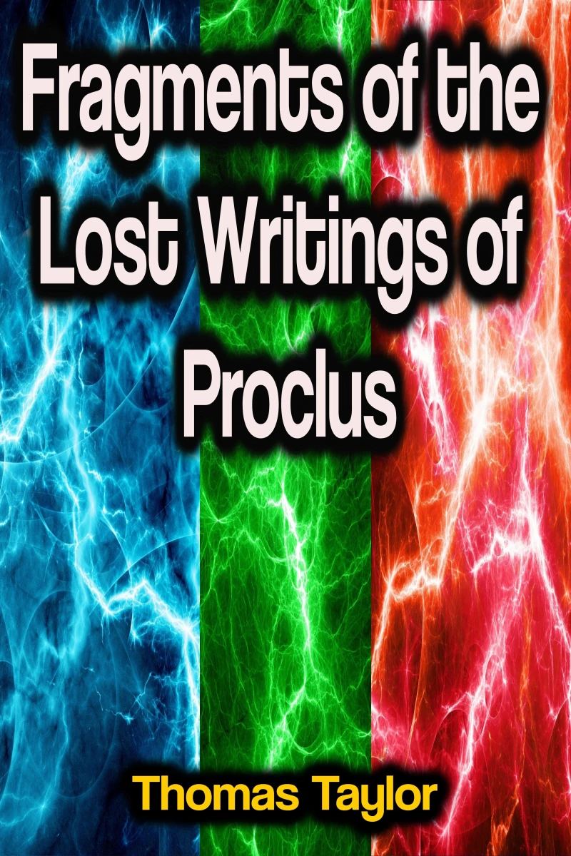Portada: Fragments of the Lost Writings of Proclus