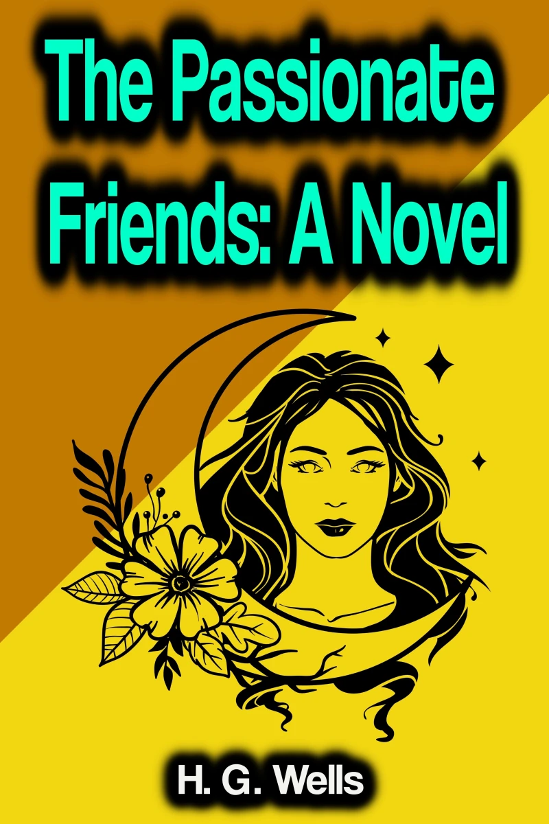 Portada: The Passionate Friends: A Novel