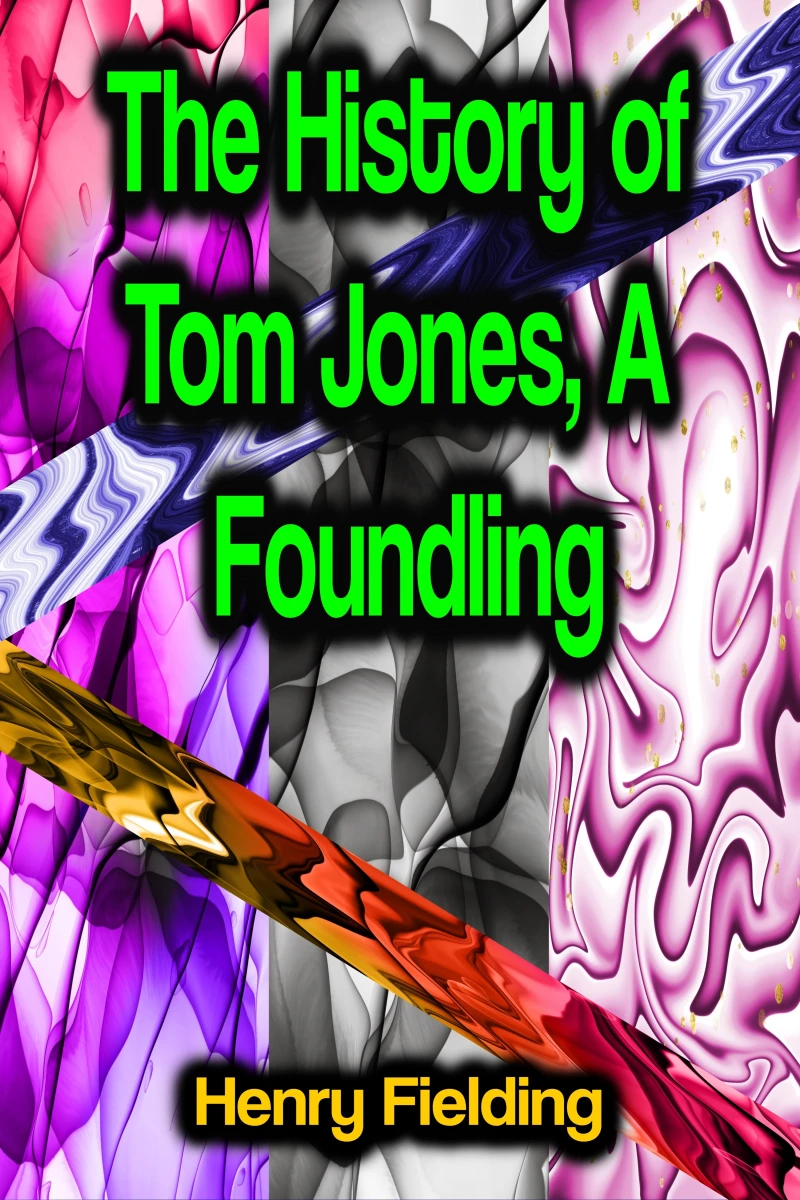 Portada: The History of Tom Jones, A Foundling