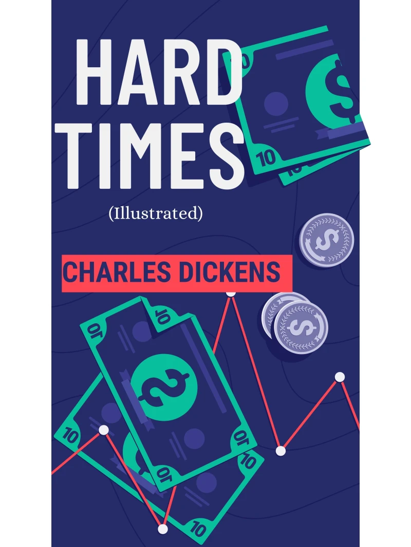 Portada: Hard Times (Illustrated)