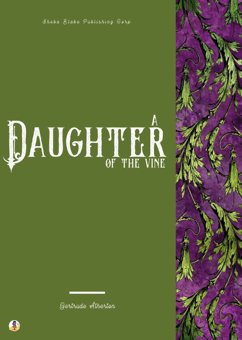 Portada: A Daughter of the Vine