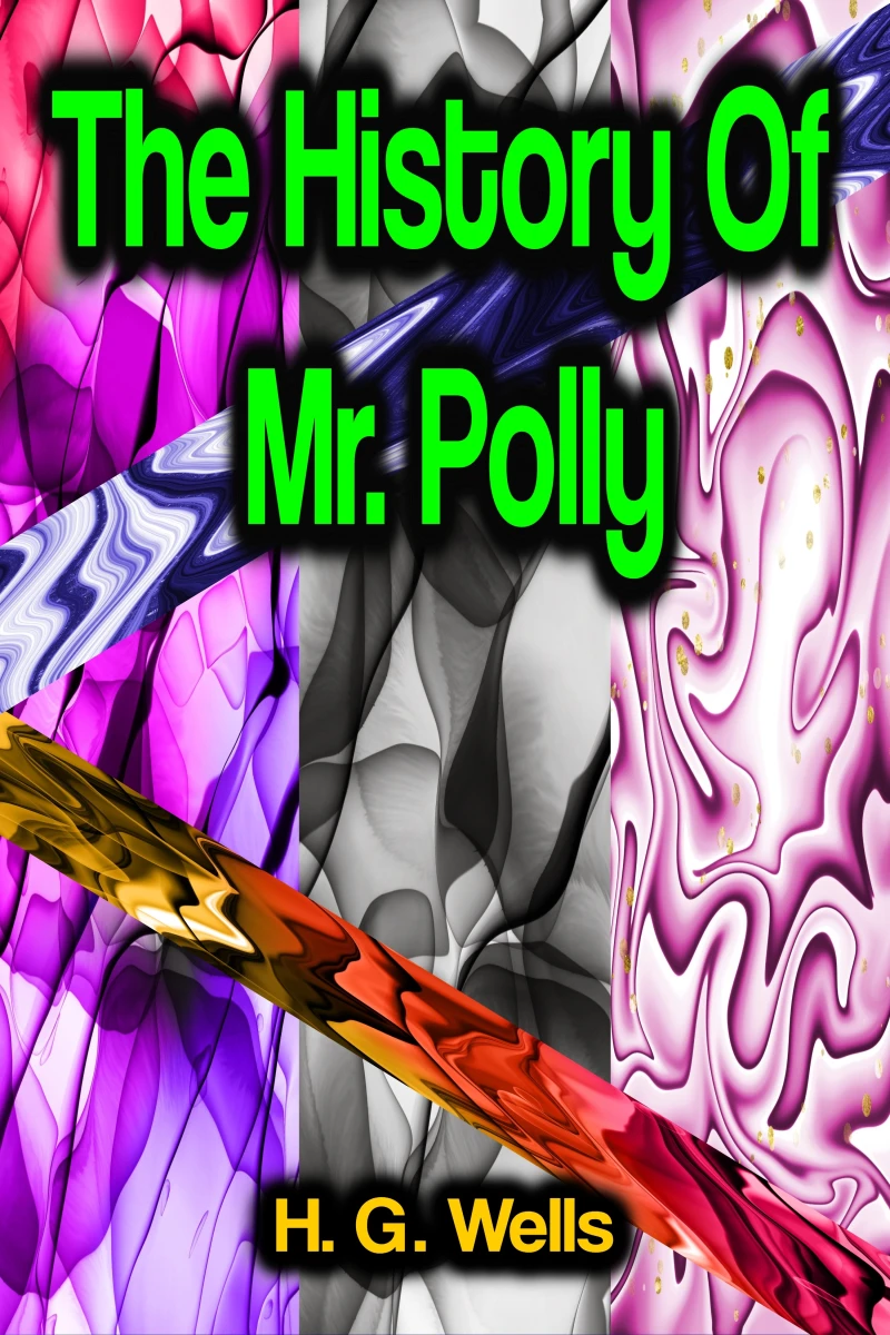 Portada: The History Of Mr. Polly