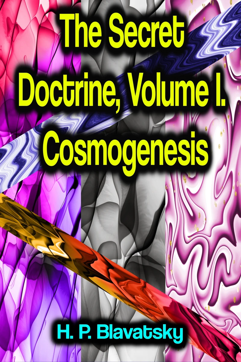 Portada: The Secret Doctrine, Volume I. Cosmogenesis