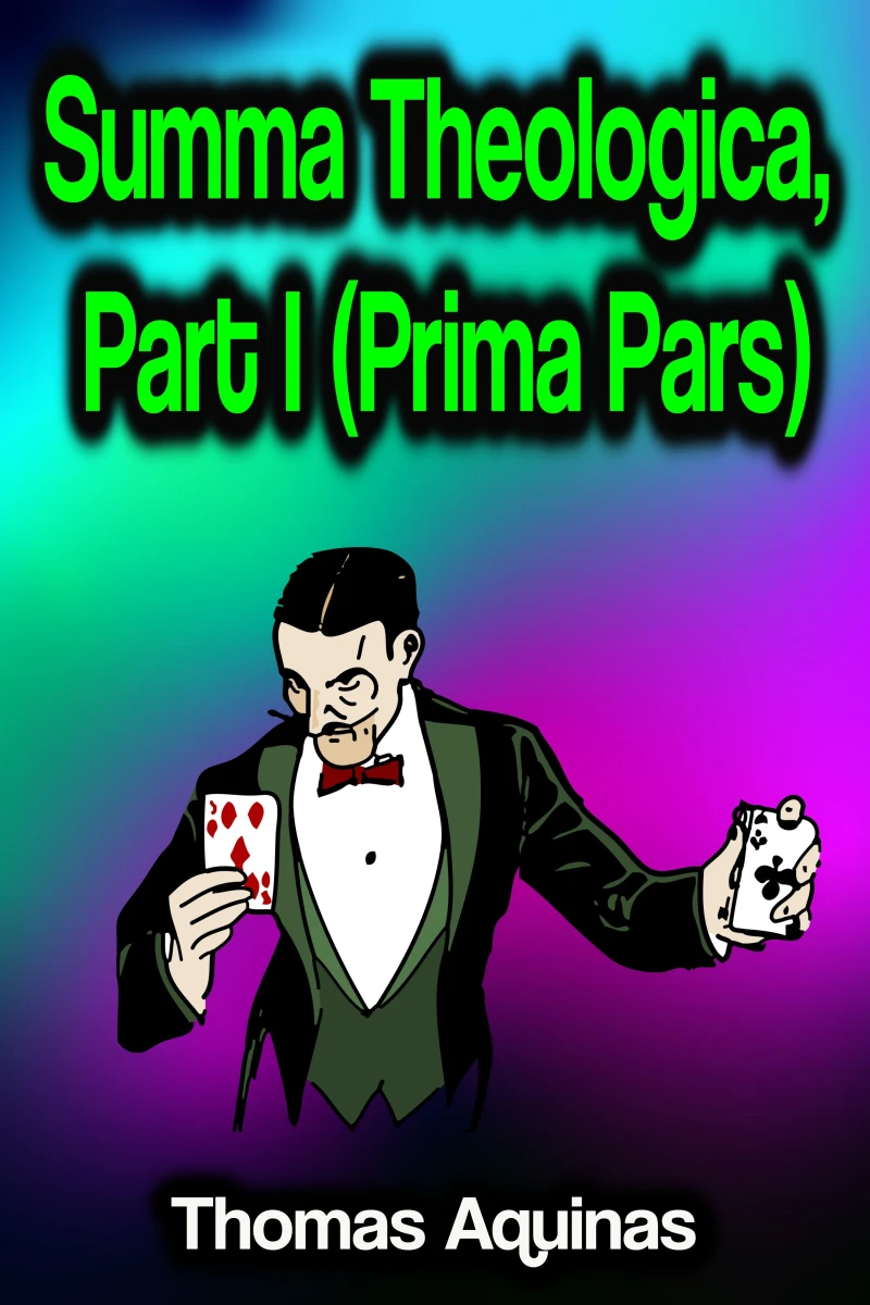 Portada: Summa Theologica, Part I (Prima Pars)