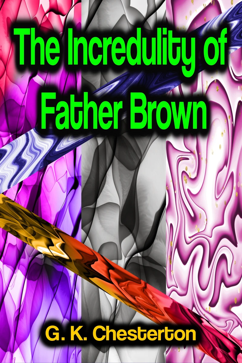 Portada: The Incredulity of Father Brown