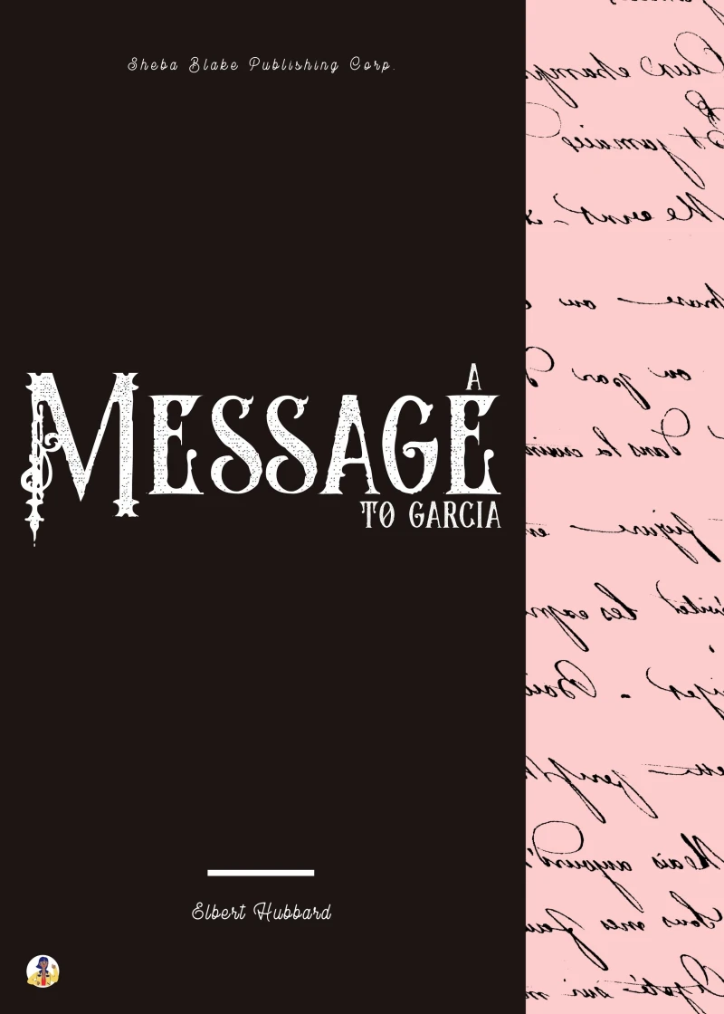 Portada: A Message to Garcia