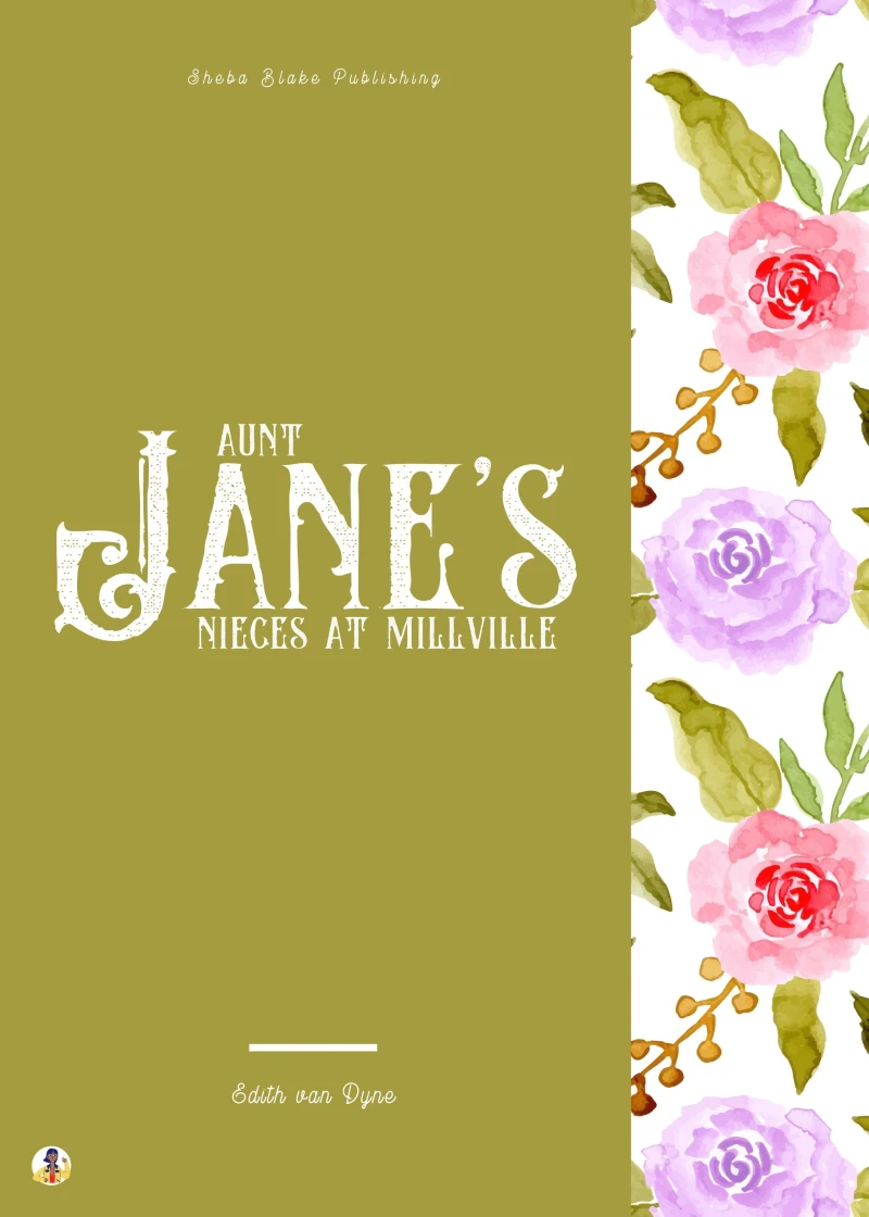 Portada: Aunt Jane's Nieces at Millville