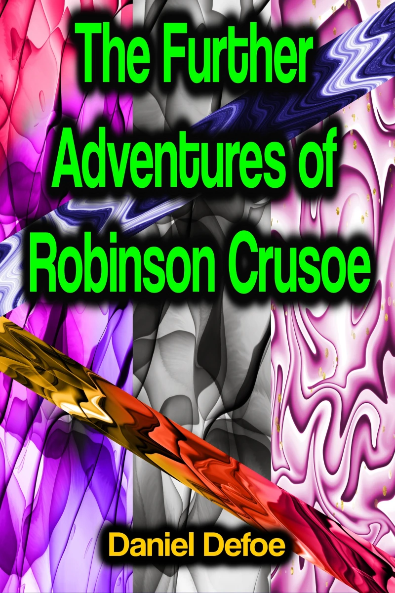Portada: The Further Adventures of Robinson Crusoe