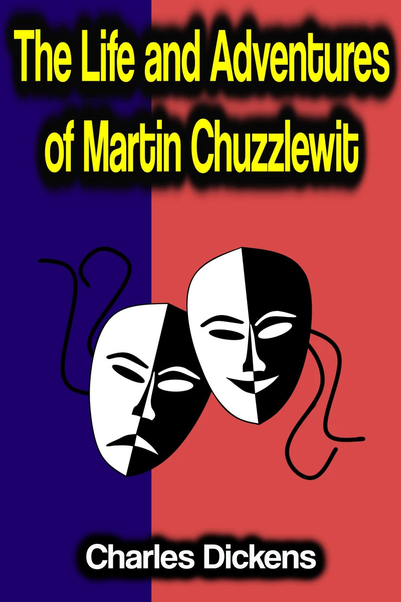 Portada: The Life and Adventures of Martin Chuzzlewit
