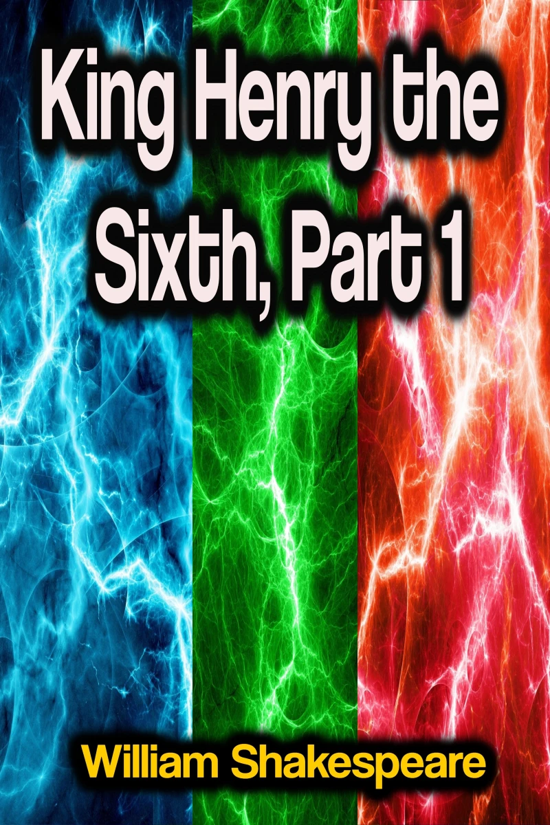 Portada: King Henry the Sixth, Part 1