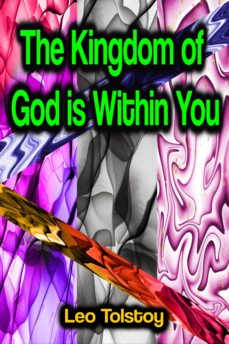 Portada: The Kingdom of God is Within You