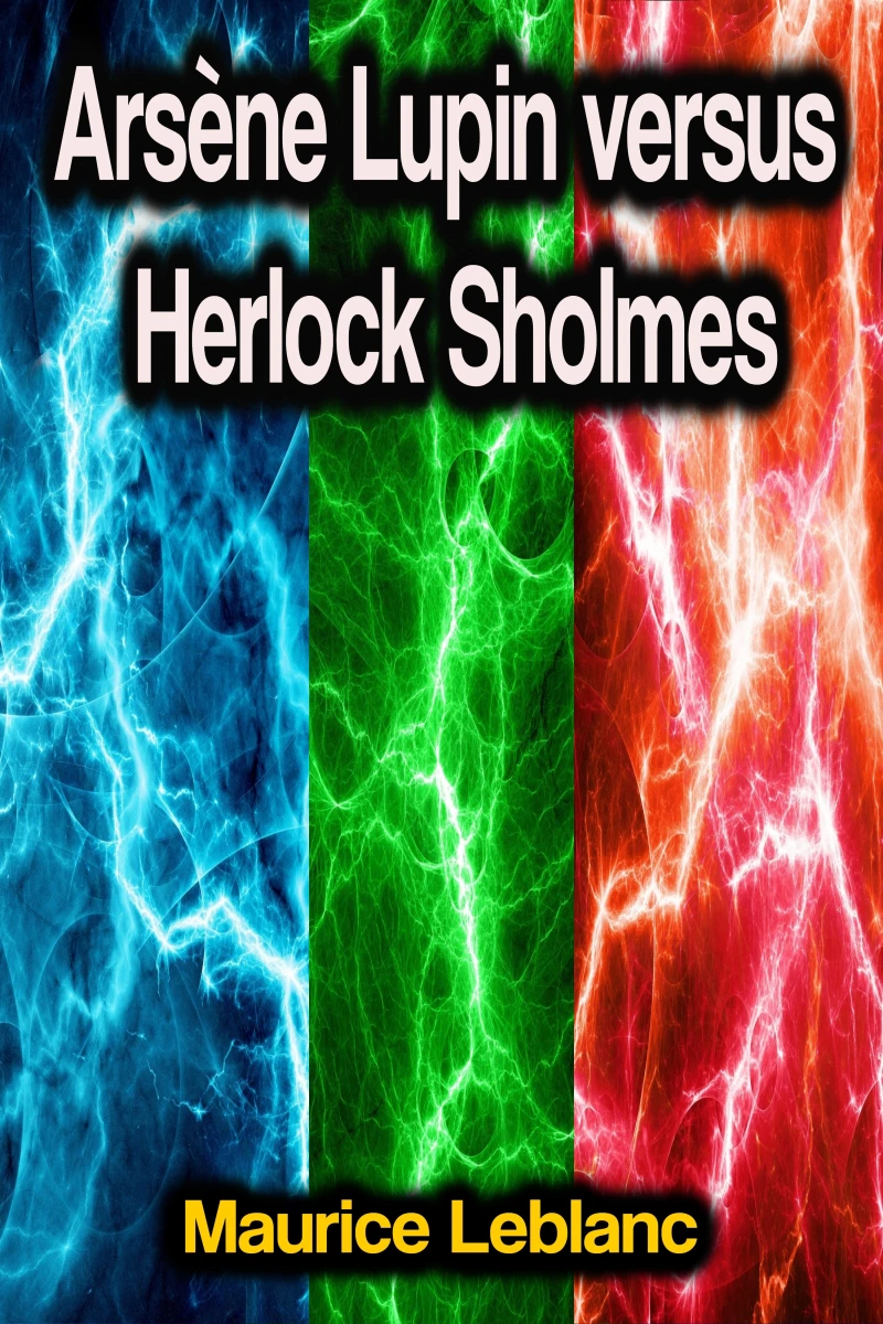 Portada: Arsène Lupin versus Herlock Sholmes