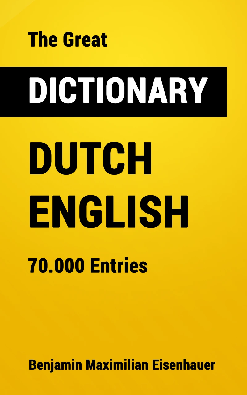 Portada: The Great Dictionary Dutch - English