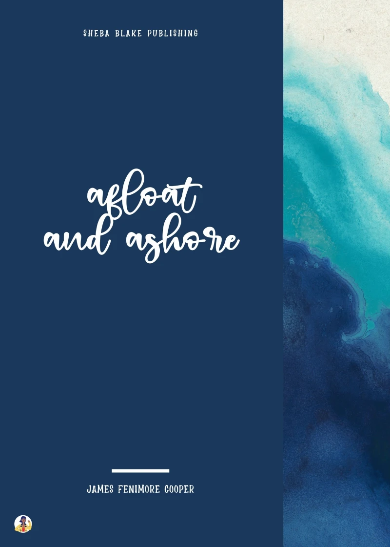 Portada: Afloat and Ashore