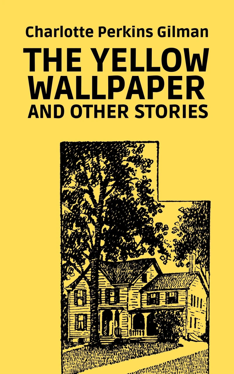 Portada: The Yellow Wallpaper and Other Stories