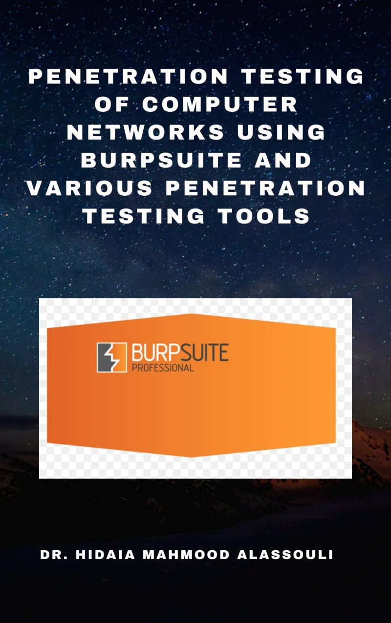 Portada: Penetration Testing of Computer Networks Using Burpsuite and Various Penetration Testing Tools