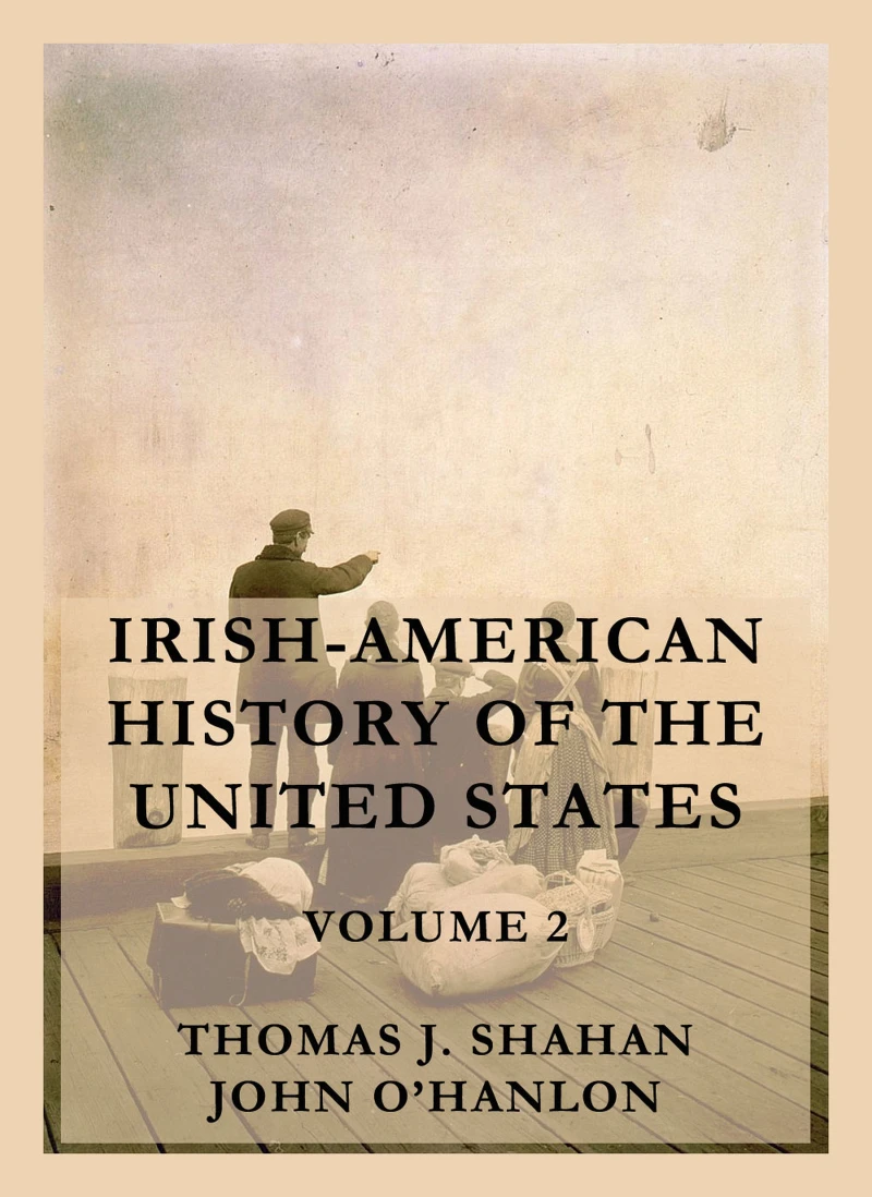 Portada: Irish-American History of the United States, Volume 2