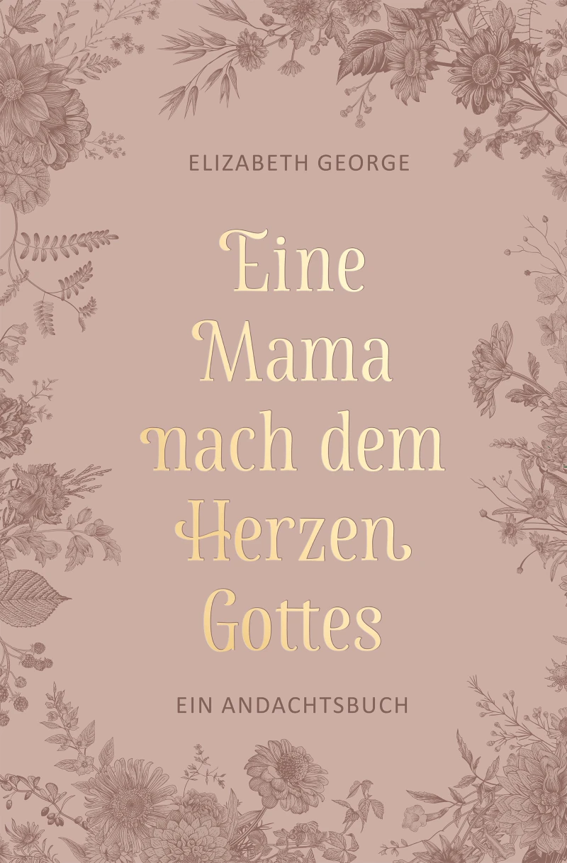 Portada: Eine Mama nach dem Herzen Gottes
