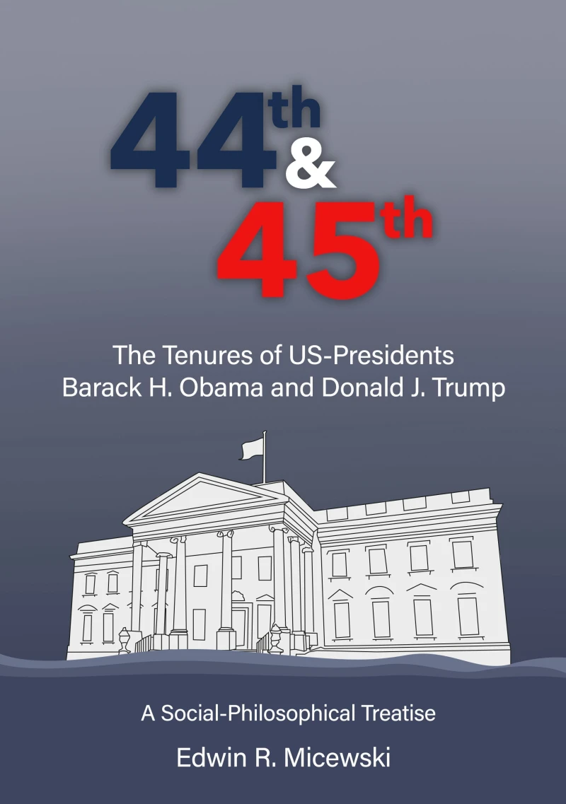 Portada: 44th & 45th The Tenures of US-Presidents Barack H. Obama and Donald J. Trump