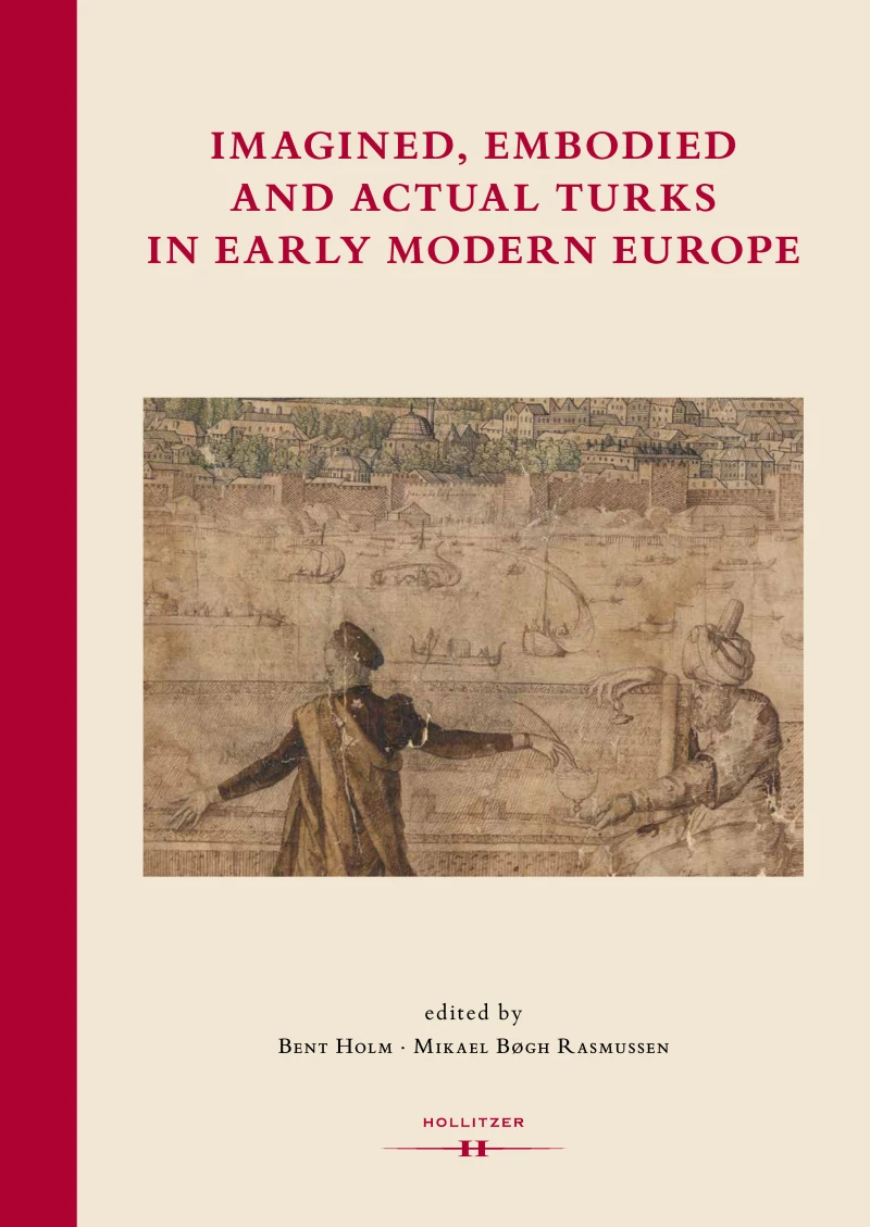 Portada: Imagined, Embodied and Actual Turks in Early Modern Europe