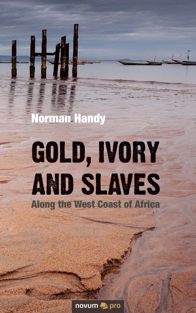 Portada: Gold, Ivory and Slaves