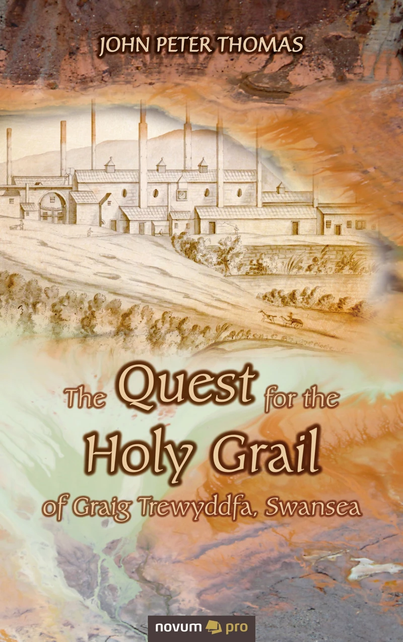 Portada: The Quest for the Holy Grail of Graig Trewyddfa, Swansea