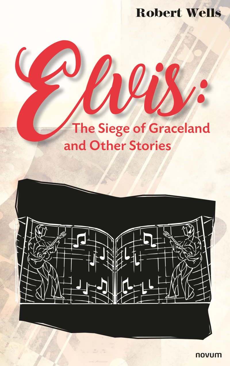 Portada: Elvis: The Siege of Graceland and Other Stories
