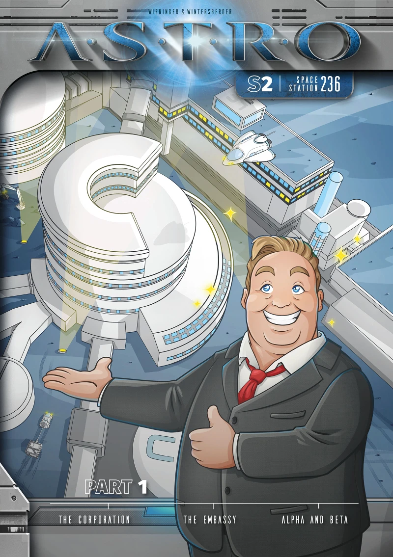 Portada: ASTRO S2 - Part 1: The Corporation, The Embassy, Alpha and Beta