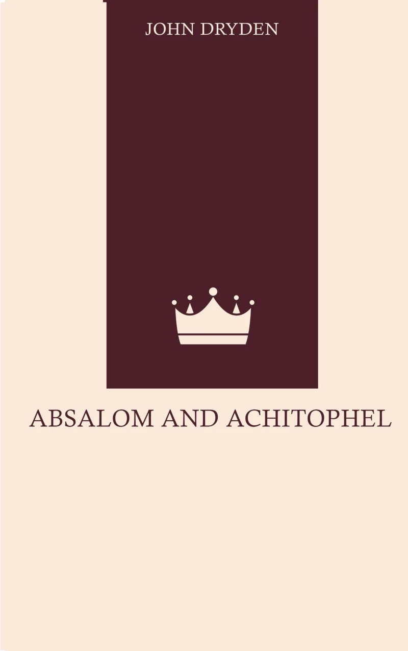 Portada: Absalom and Achitophel