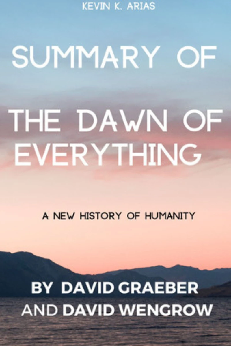 Portada: Summary Of The Dawn of Everything
