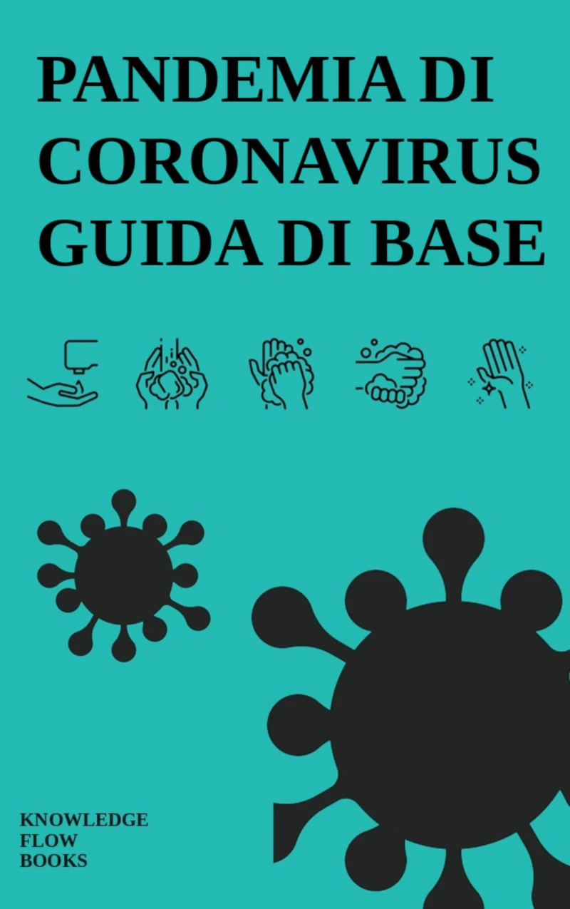 Portada: Pandemia di Coronavirus: Una Guida di Base