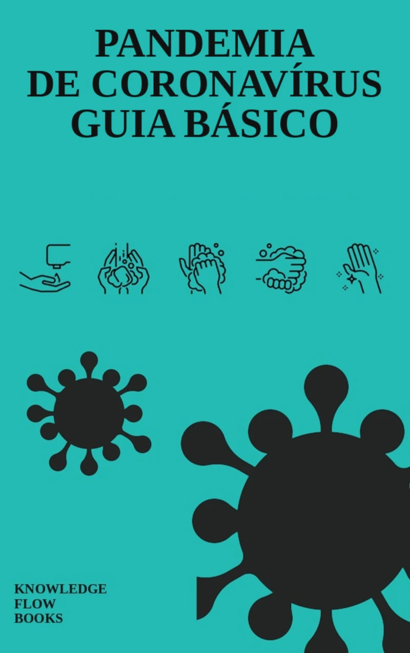 Portada: Pandemia de Coronavírus: Um Guia Básico