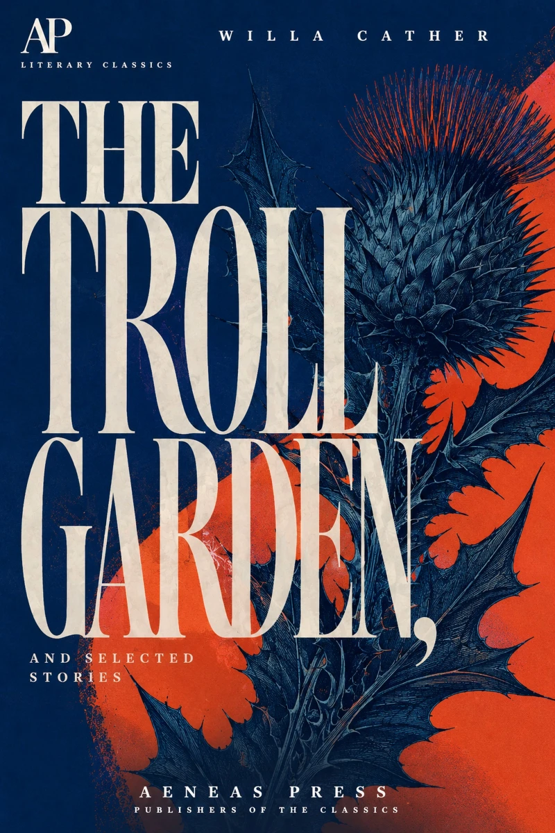 Portada: The Troll Garden, and Selected Stories