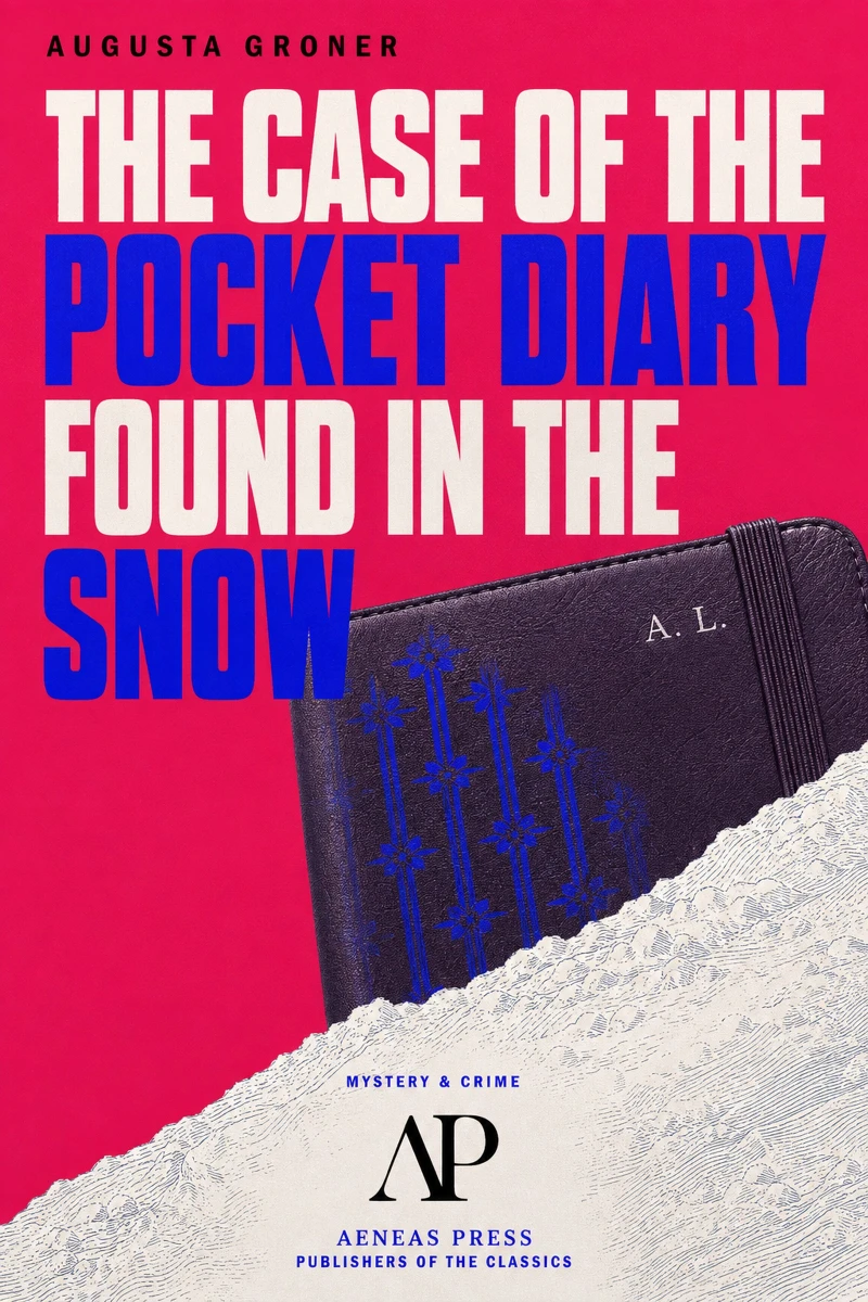 Portada: The Case of the Pocket Diary Found in the Snow