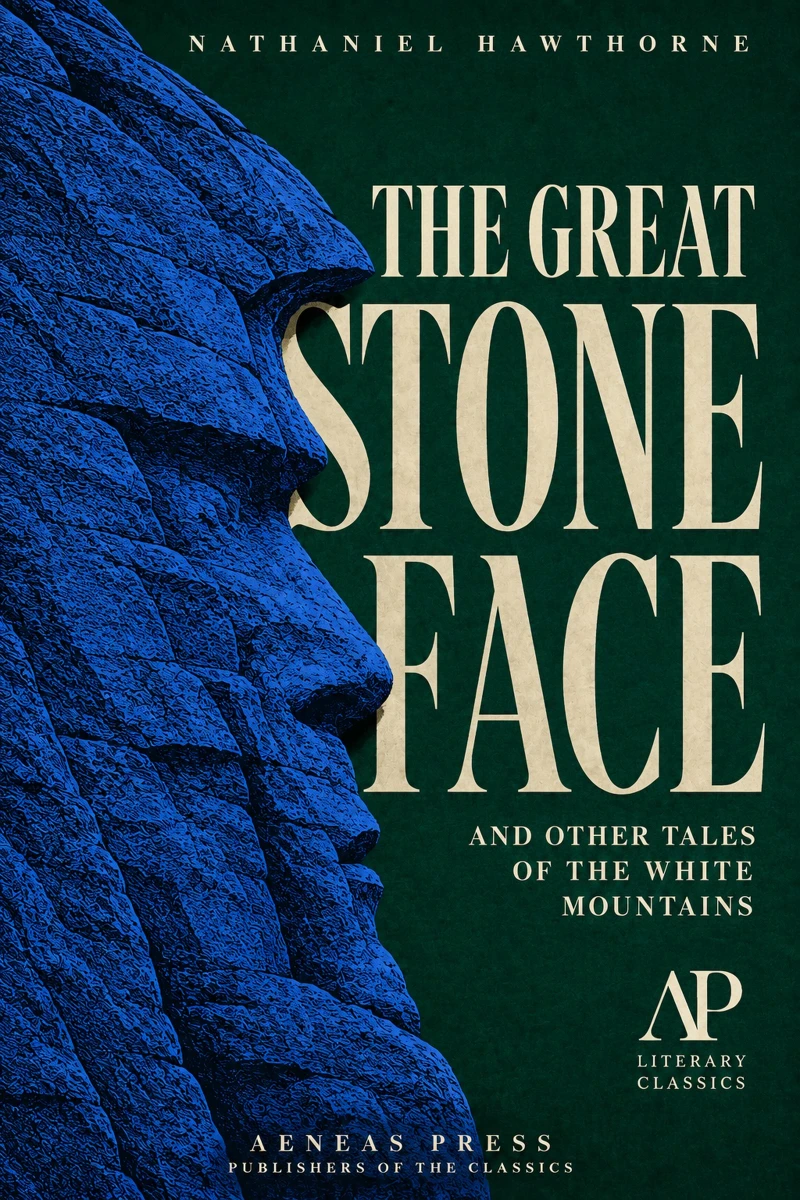 Portada: The Great Stone Face, and Other Tales of the White Mountains