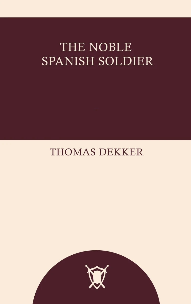 Portada: The Noble Spanish Soldier